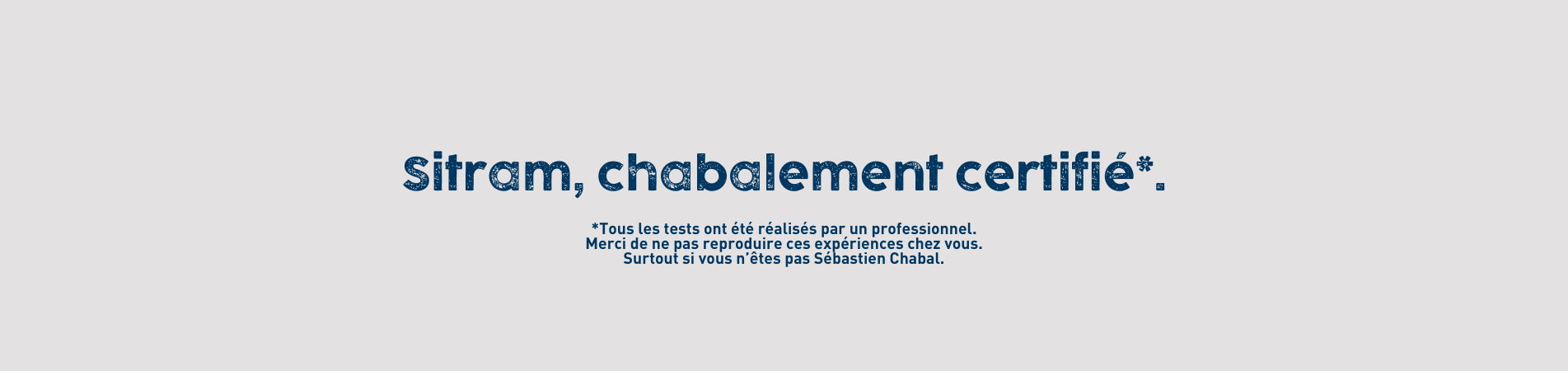 Chabalement certifié